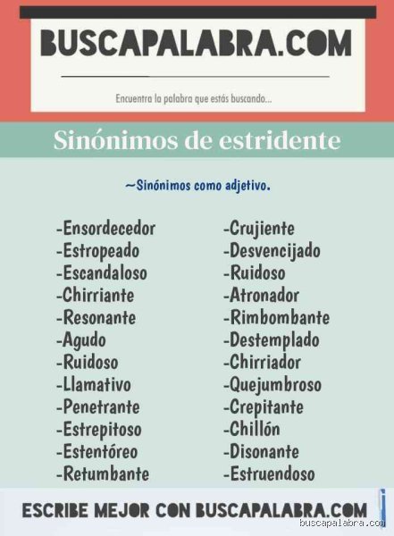 ¿Sonido estridente sinonimos?