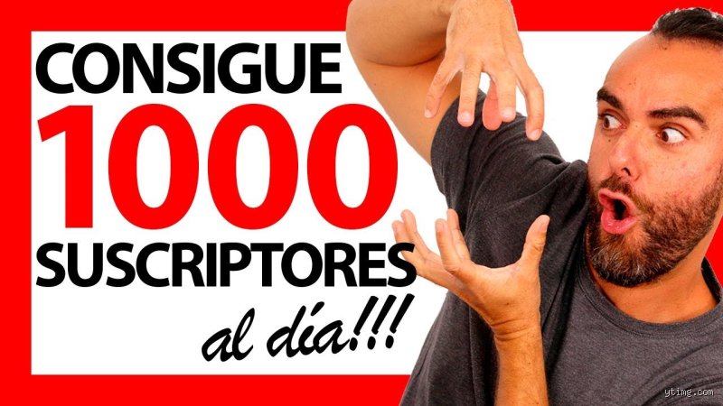 Guia definitiva y realista sobre como conseguir 1000 subs en YouTube desde cero sin morir en el intento
