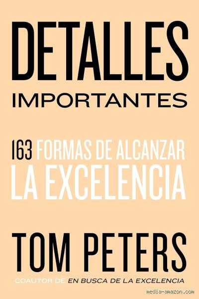 ¿Cuál es el libro más famoso de Tom Peters?