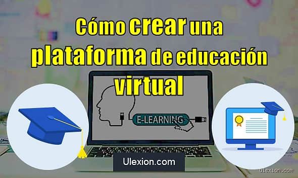 ¿Cómo crear una plataforma virtual gratis? (Parte 1: Estrategia, Planificación y Selección de Herramientas)
