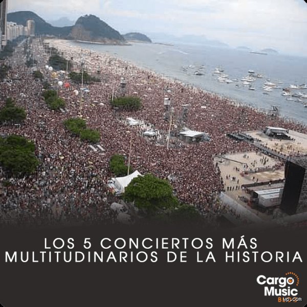 ¿Cuál es el concierto más grande de la historia en términos de asistencia masiva?