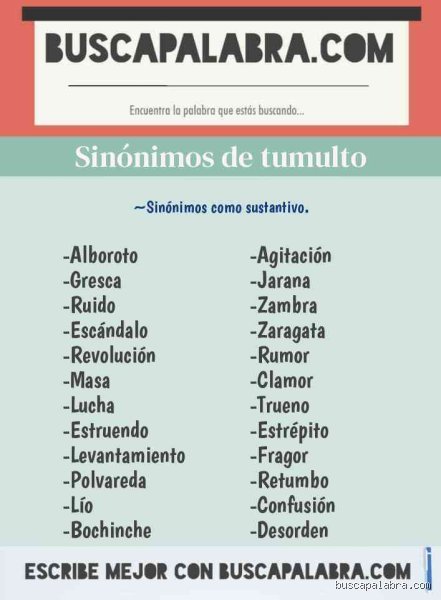 ¿Cuál es un sinónimo de tumulto?