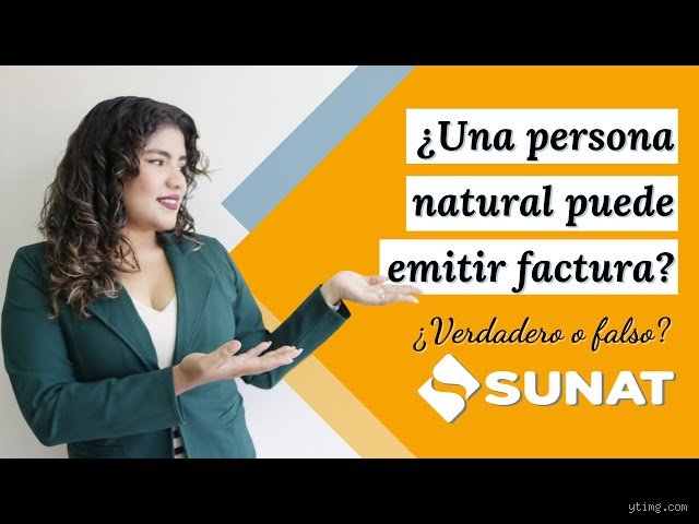 ¿Cómo puedo emitir facturas como persona natural?