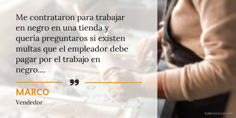 ¿Cuál es la multa por trabajar en negro?