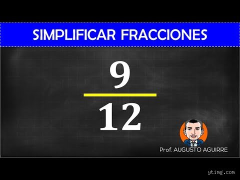 Guia definitiva para entender la fraccion de 9 y 12 simplificada paso a paso