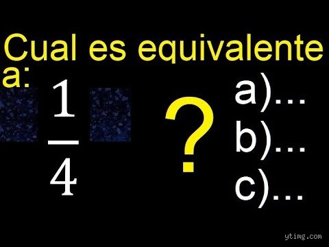 ¿1 cuarto a cuánto equivale?