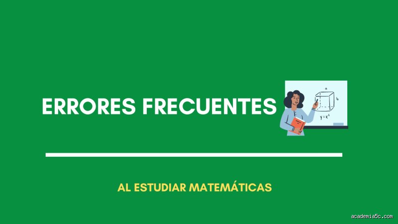 ¿Cuáles son los errores más comunes en matemáticas en el examen GCSE?