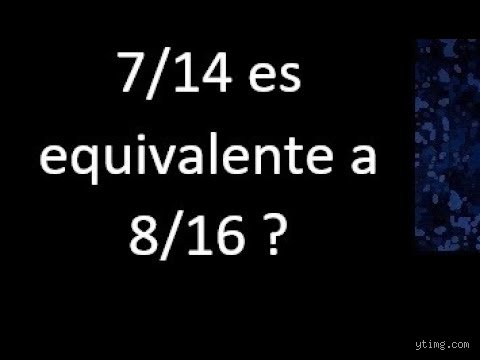 ¿Son iguales 7, 8 y 14, 16?