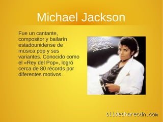 ¿Cuál era el cantante favorito de Michael Jackson?
