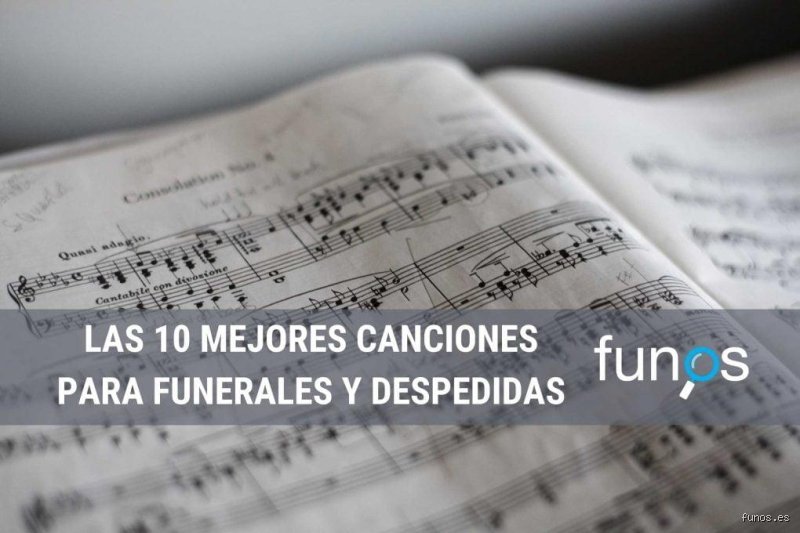 ¿Cuál es la mejor canción para un funeral?