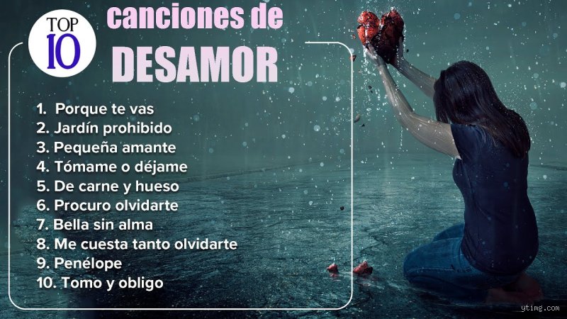 ¿Cuáles son las 10 canciones más tristes en español?