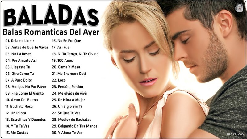¿Cuáles son las 100 mejores baladas en español?