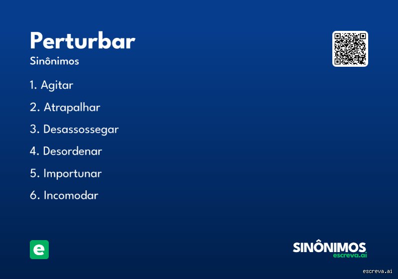 Descubriendo cuál es un sinónimo de la palabra perturbar agitar en el rico vocabulario español