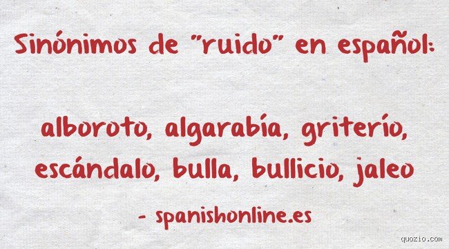 ¿Cuál es un sinónimo de la palabra ruido fuerte?