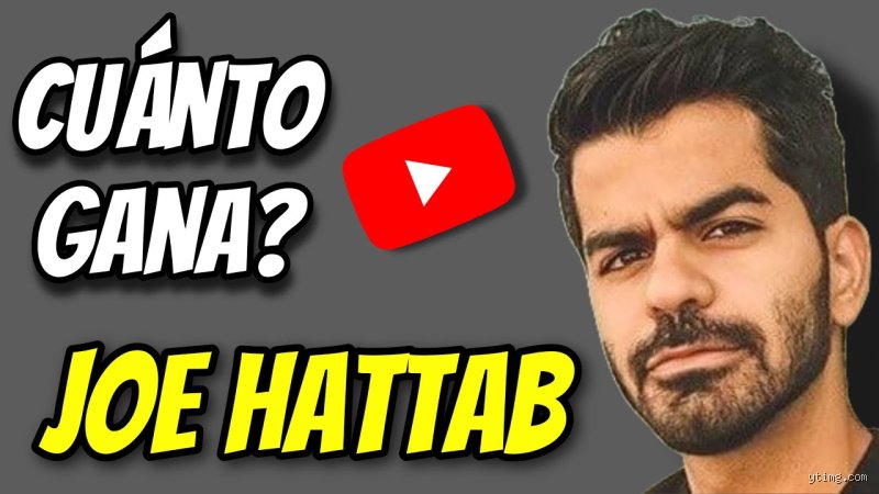 ¿Cuánto gana Joe Hattab? La verdad oculta detrás de los millones del documentalista digital