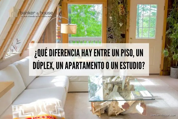 ¿Diferencia entre departamento y dúplex? Guía experta para elegir tu próximo hogar sin morir en el intento