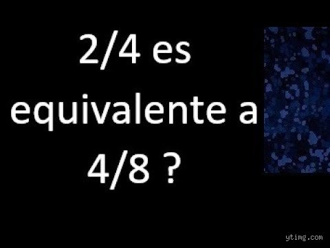 ¿Es 2 4 equivalente a 4 8? Desmontando el mito de las fracciones con matemáticas reales