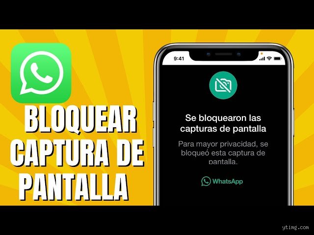 Guia definitiva sobre como evitar que tomen captura de pantalla al chat en WhatsApp de forma efectiva