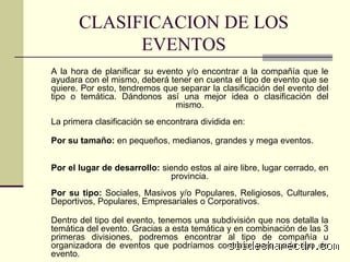¿Cómo se clasifican los eventos?