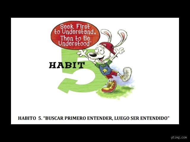 ¿Cuál es el hábito 5 de los 7 hábitos?