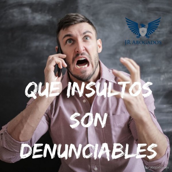 ¿Cuál es la pena por insultar?