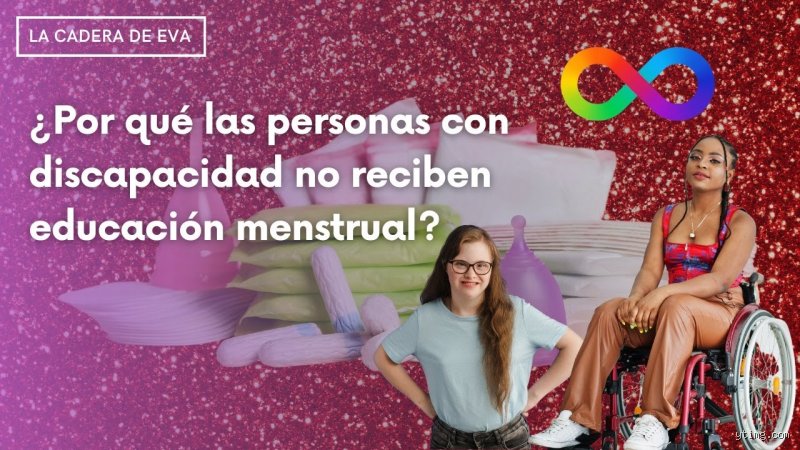 ¿Las niñas con parálisis cerebral tienen la menstruación?