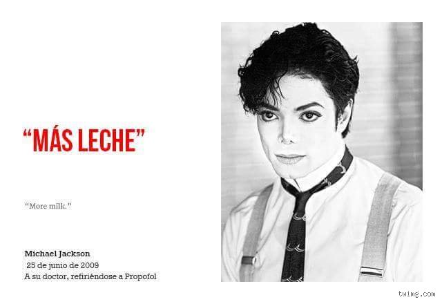 ¿Cuál fue la última palabra que dijo Michael Jackson antes de morir?