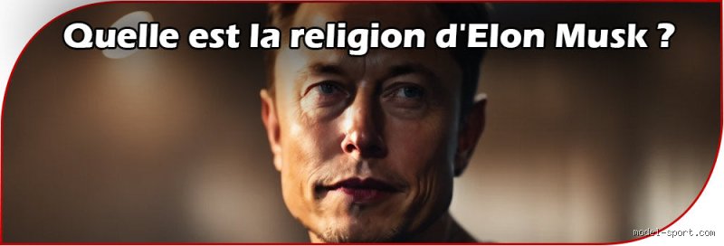 ¿Cuál es la espiritualidad de Elon Musk?