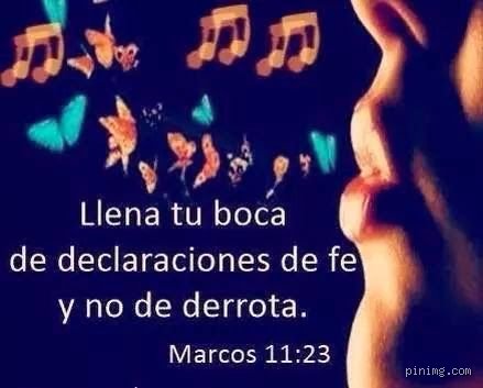 ¿Dónde dice en la Biblia lo que declares con tu boca?