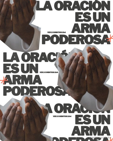¿La oración el arma más poderosa?