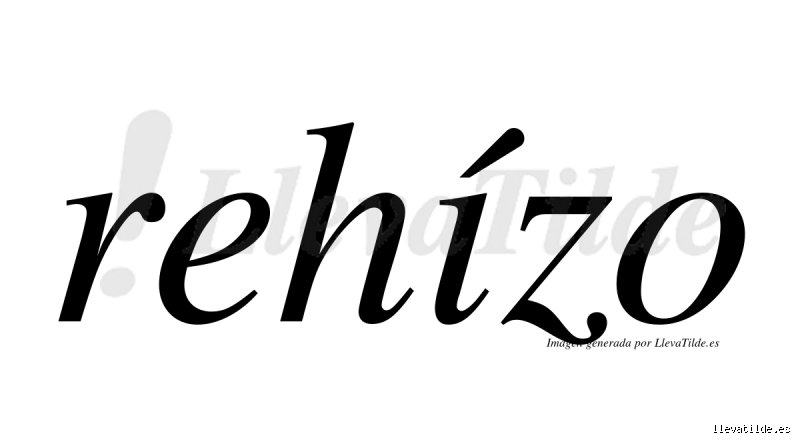 ¿Rehizo o rehízo?