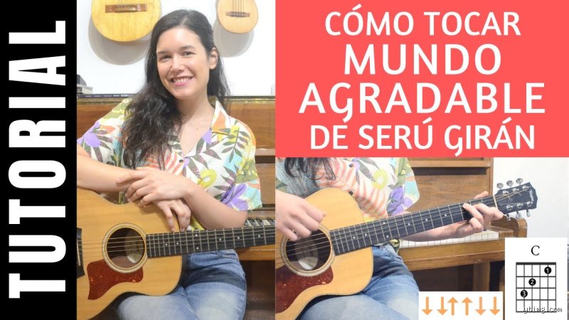 ¿Cómo tocar Mundo Agradable en guitarra?