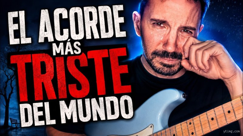 ¿Cuál es el acorde más triste jamás escrito?