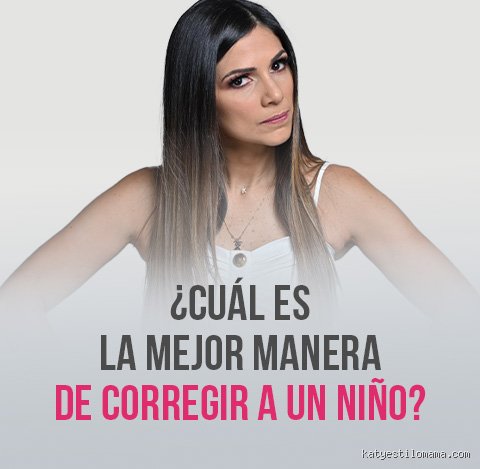 ¿Cuál es la mejor manera de corregir a un niño?
