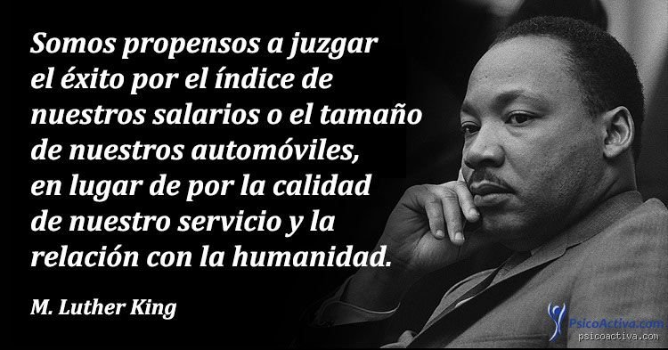 ¿Cómo decía Martin Luther King?