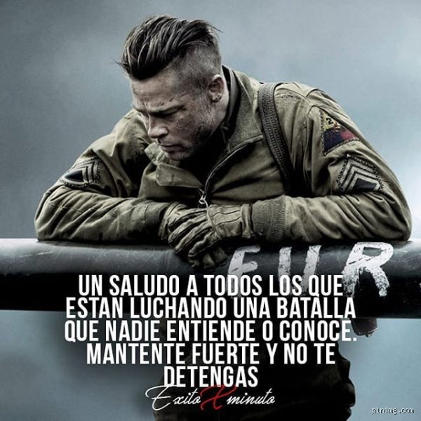 ¿Cuál es una frase inspiradora para un soldado?