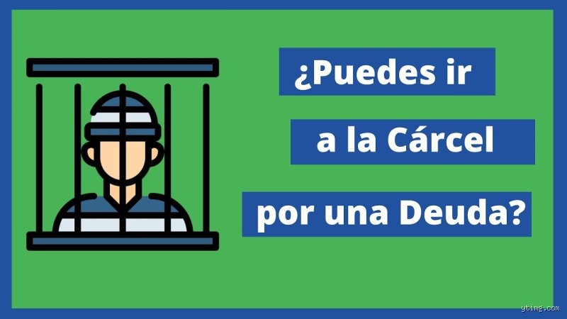 ¿Cuánto dinero tienes que deber para ir a la cárcel?