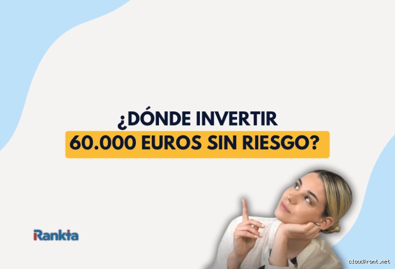 ¿Cuánto son 60.000 euros al mes?