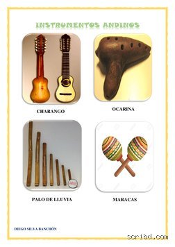 ¿Cuáles son 4 instrumentos musicales andinos?