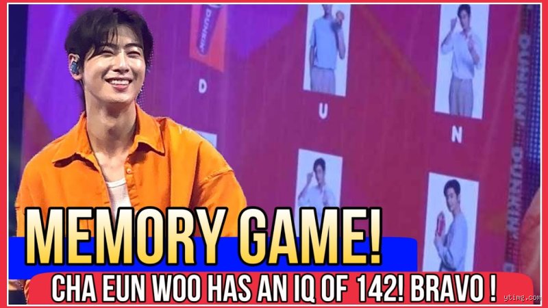¿Cuál es el IQ de Cha Eun Woo?
