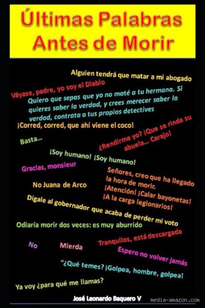 ¿Cuáles son las últimas palabras más comunes antes de morir?