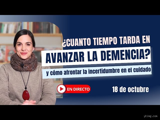 ¿Cuánto tarda en avanzar la demencia?
