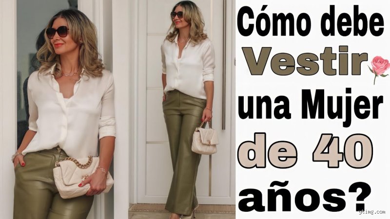 ¿Cómo debería vestirse una mujer de 40 años?
