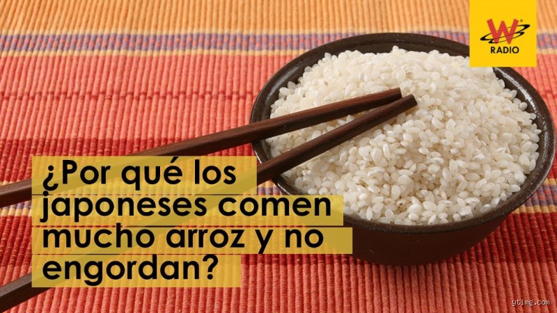 ¿Cómo es posible que los asiáticos coman tanto arroz y no engorden?