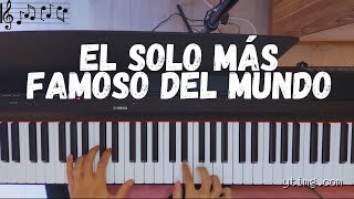 ¿Cuál es el solo de piano más famoso?