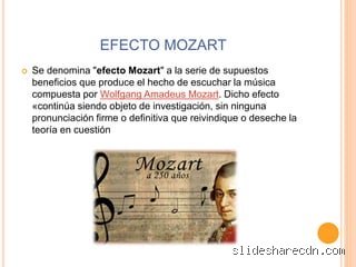 ¿Cuáles son los efectos de la música de Mozart?