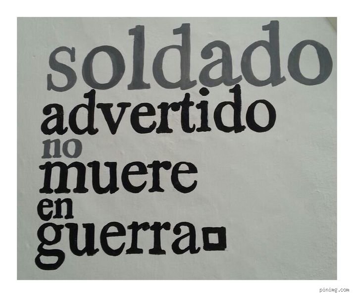 ¿Cómo es el refrán que dice soldado?