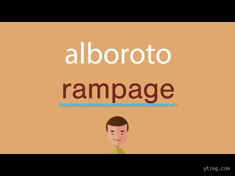 ¿Cómo se dice alborotar?