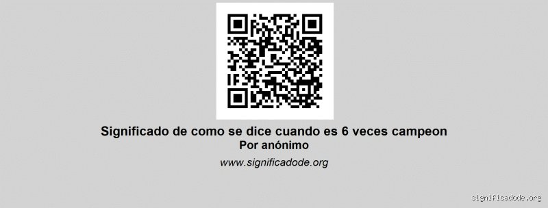 ¿Cómo se dice cuando ganas 6 veces seguidas?
