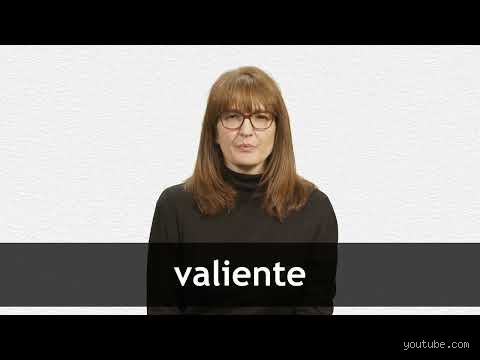 ¿Cómo se dice valiente en España?